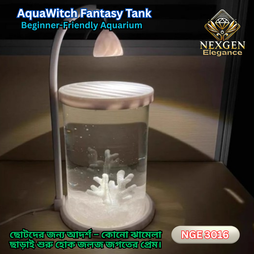The AquaWitch Fantasy Tank (NGE 3016) is shown empty except for clear water and a white artificial coral decoration at the bottom. The integrated LED lamp illuminates the tank. The text "AquaWitch Fantasy Tank Beginner-Friendly Aquarium" and the "NEXGEN Elegance" logo are visible. Bengali text at the bottom highlights its suitability for beginners and children.